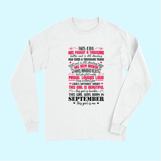 This Girl Has Fought A Thousand Battles Born In September Long Sleeves