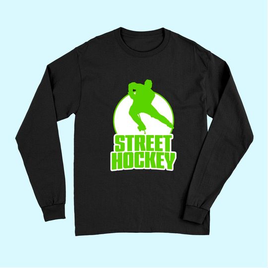 Street Hockey Player Long Sleeves