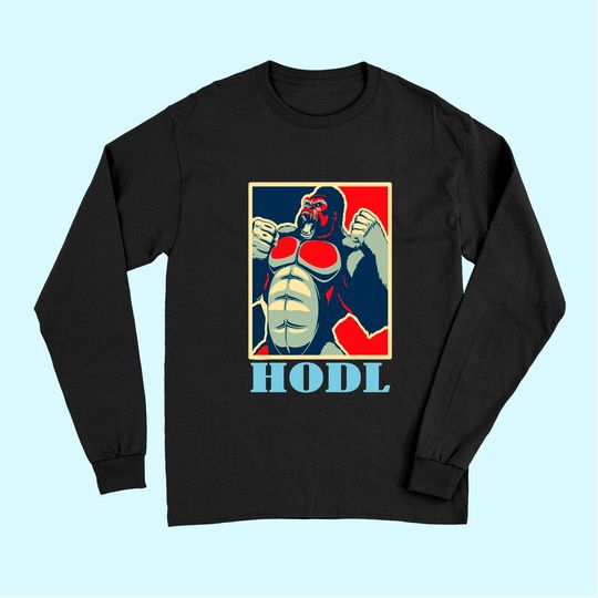 HODL Hope Style APE GME Game Stonk Long Sleeves
