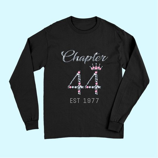 Chapter 44 EST 1977 44th Birthday Long Sleeves