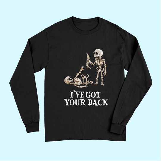 I Got Your Back Stick TLong Sleeves Friendship Sarcastic tee Long Sleeves