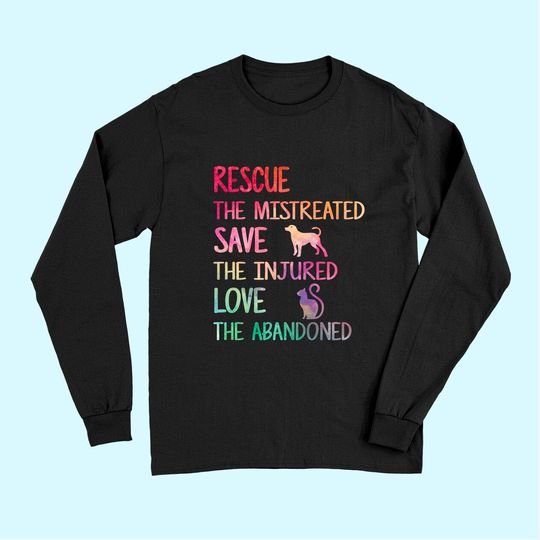 RESCUE SAVE LOVE PET Animal Shelter Volunteer Gifts Sleeve Long Sleeves