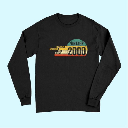 21 Year Old Legendary Vintage Awesome Birthday 2000 Long Sleeves