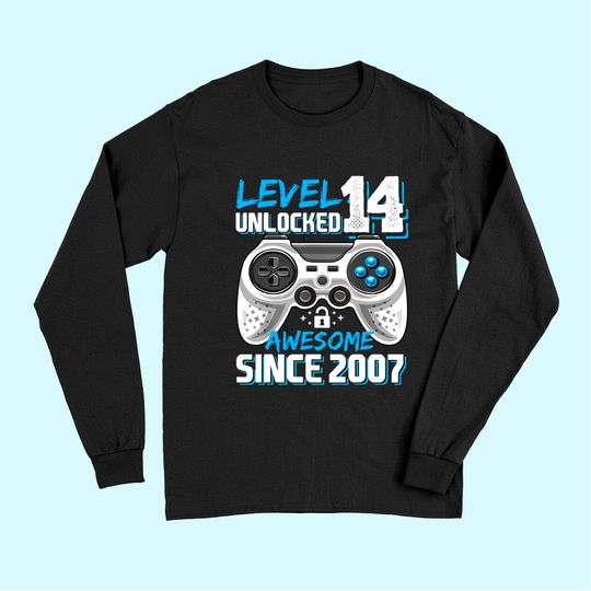 Level 14 Unlocked Awesome 2007 Video Game 14th Birthday Long Sleeves