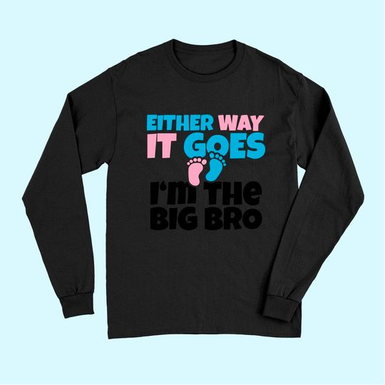 Baby Announcement to Big Brother , Gender Reveal Long Sleeves Gift Long Sleeves