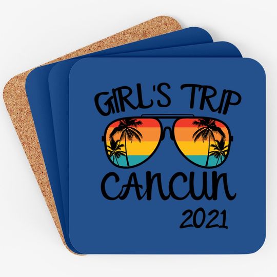 Girls Trip Cancun Mexico 2021 Sunglasses Summer Vacation Coaster