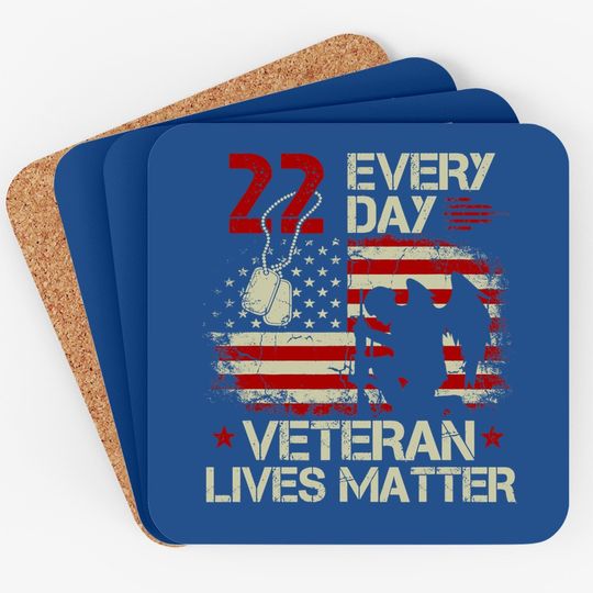 22 Everyday Veteran Lives Matter Coaster