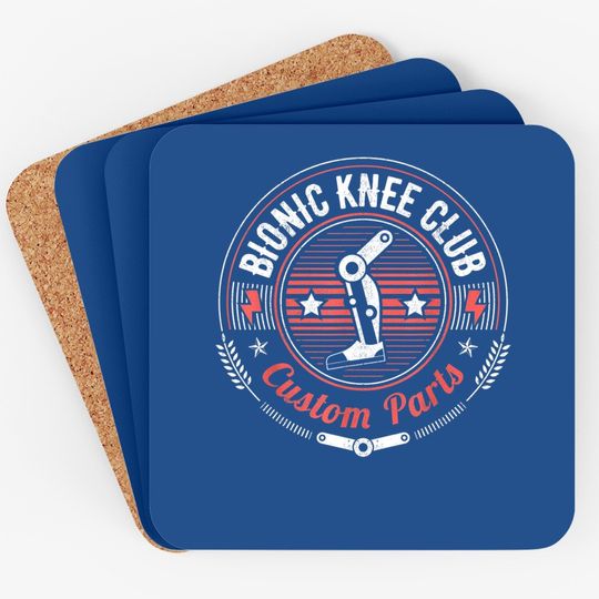 Bionic Knee Club Custom Parts Funny Knee Replacement Coaster