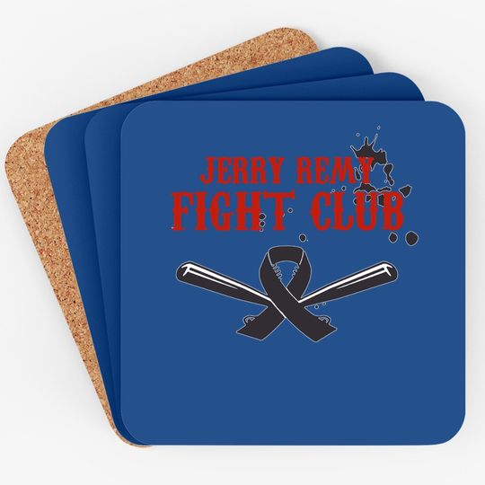 Jerry Remy Fight Club Coaster