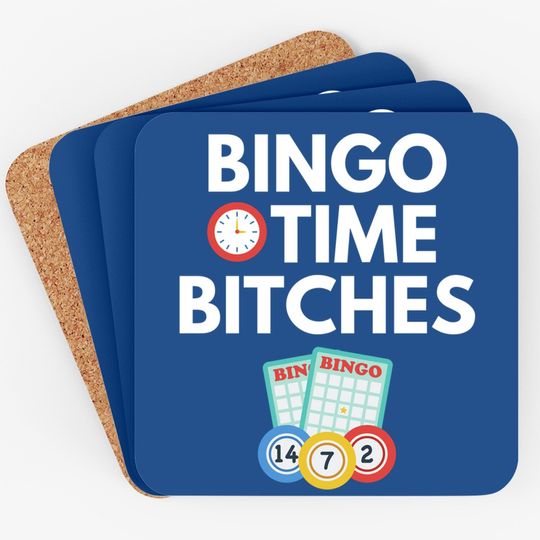 Bingo Time Bitches Player Game Coaster