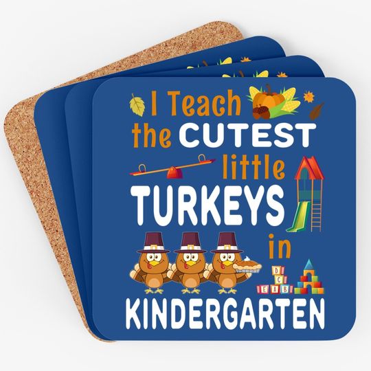 Turkey Kindergarten Teacher Thanksgiving Coaster