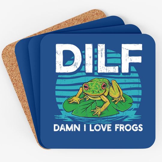 Dilf-damn I Love Frogs, Frog-amphibian Lovers Coaster