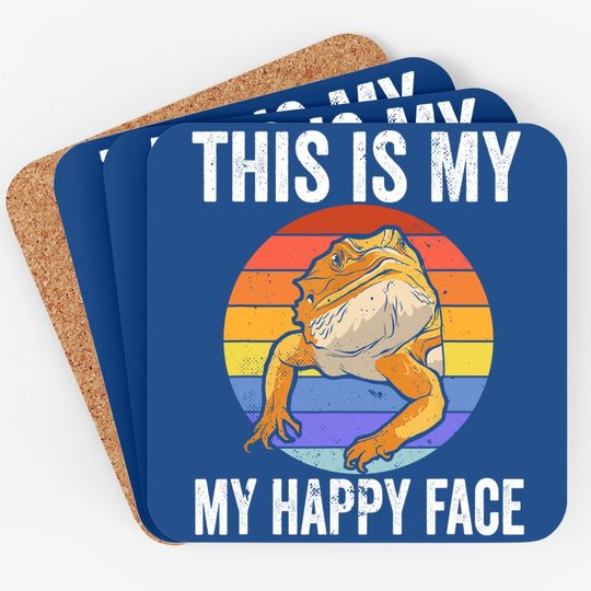 This Is My Happy Face Bearded Dragon For A Reptiles Lover Coaster