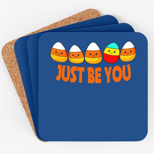 Halloween Be Yourself Be You Candy Corn Coaster