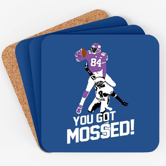 Moss You Got Mossed Coaster