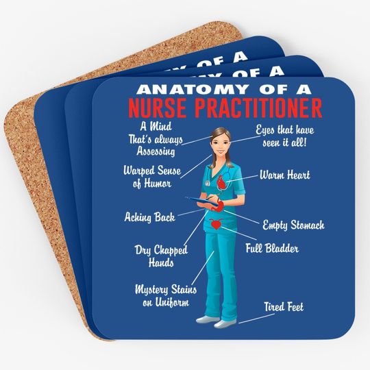Anatomy Of A Nurse Practitioner Nurse Practitioner Coaster