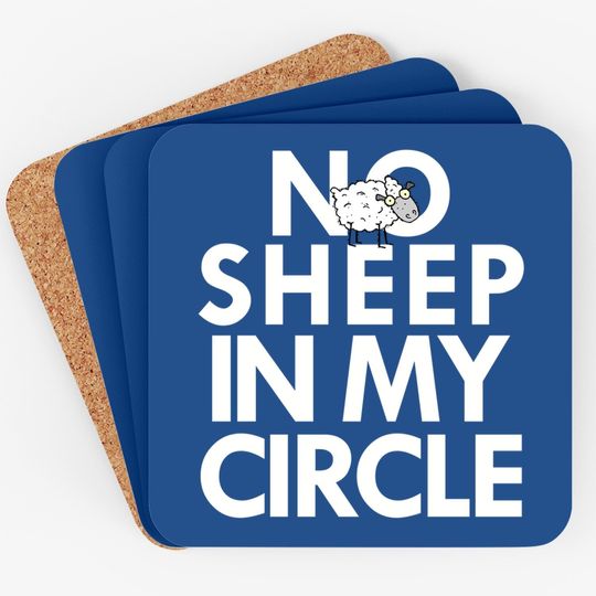 No Sheep In My Circle Coaster
