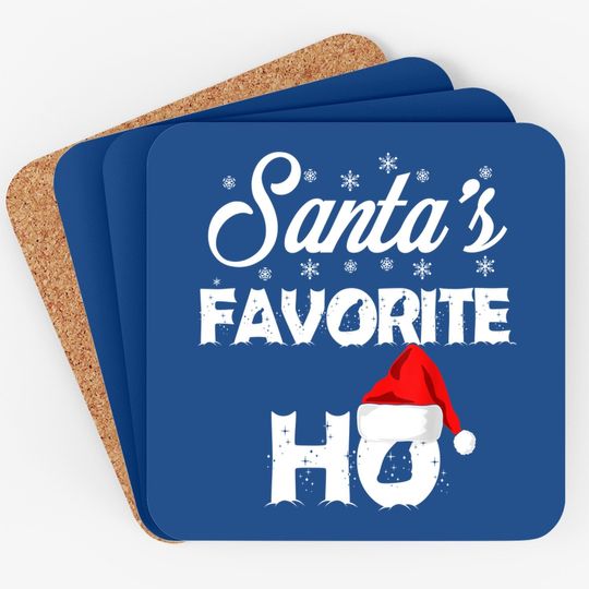 Santa's Favorite Ho Funny Christmas Gift Coaster
