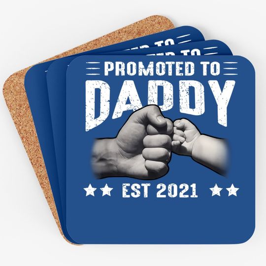 Expecting New Dad Gifts Soon To Be Promoted To Daddy 2021 Coaster