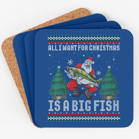 All I Want For Christmas Is A Big Fish Coaster