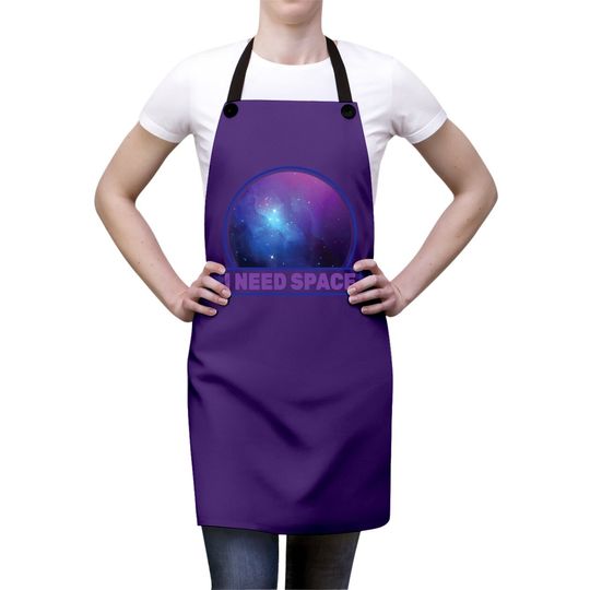 Star Gazing - I Need Space - Astronomer - Apron