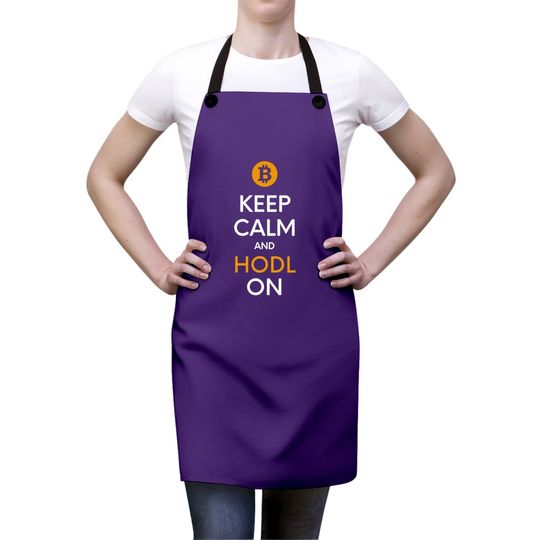 Bitcoin Keep Calm And Hodl On Apron, Gift For Bitcoin Trader, Crypto Believer