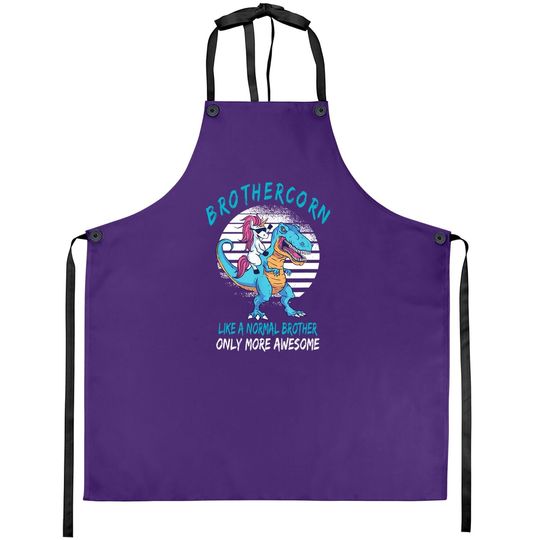 Brothercorn Like A Brother Only Awesome Unicorn T-rex Apron