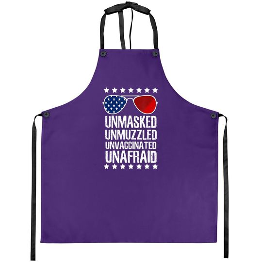 Us Flag Sunglass Unmasked Unmuzzled Unvaccinated Unafraid Apron