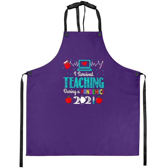 I Survived Teaching During Pandemic Apron, Last Day Of School Apron For Teachers, School Apparel, Last Day Of School