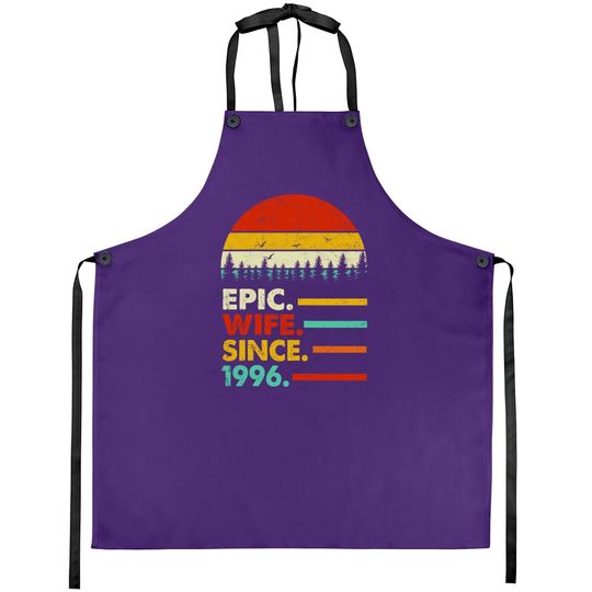 25th Wedding Anniversary Gift Epic Wife Since 1996 Apron