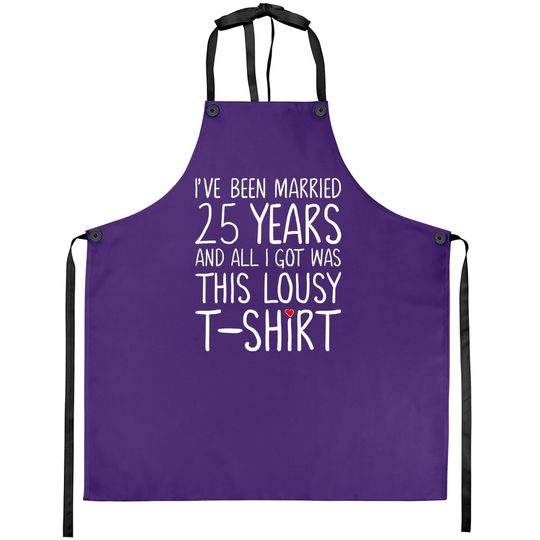 25th Wedding Anniversary Gift For Her, Spouse Wife & Husband Apron