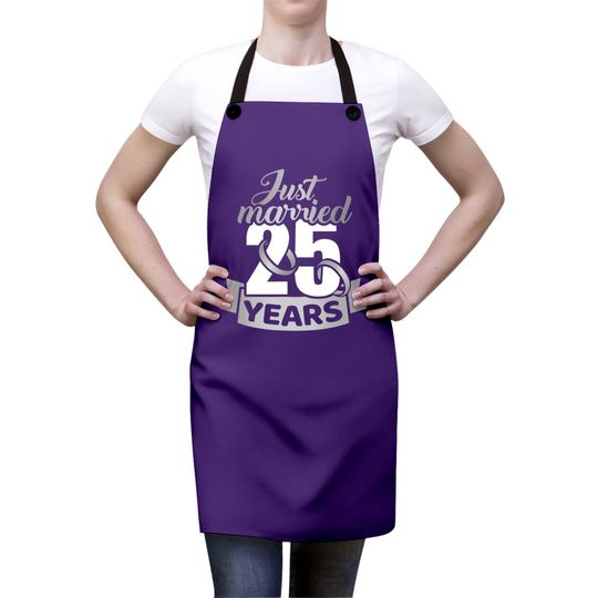 Just Married 25 Years 25th Wedding Anniversary Apron