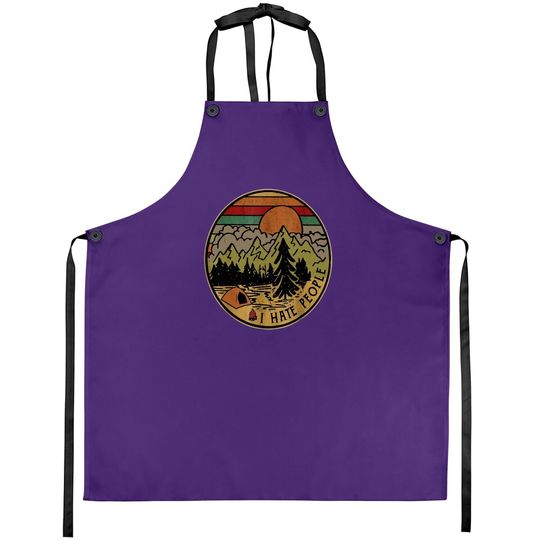 I Love Camping I Hate People Outdoors Funny Vintage Apron
