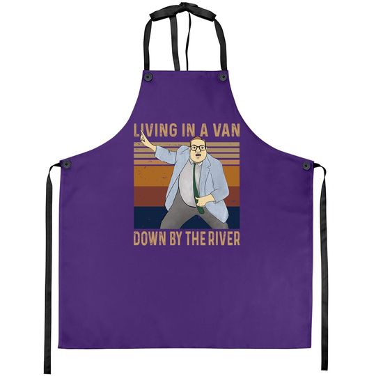 Saturday Night Live Matt Foley Living In A Van Down By The River Apron