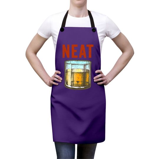 Whiskey Neat Old Fashioned Scotch And Bourbon Drinkers Apron