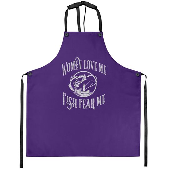 Funny Joke Graphic For Fisherman -love Me Fish Fear Me Apron