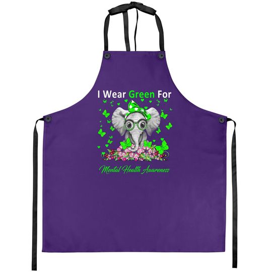 I Wear Green For Mental Health Awareness Elephant Gifts Apron