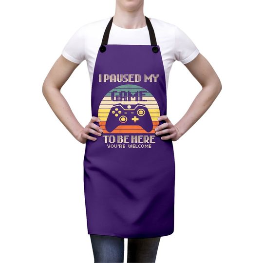 I Paused My Game To Be Here Apron Vintage Gamer Boys Son Apron