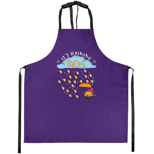 It's Raining Tacos Mexican Food Lover Gift Apron