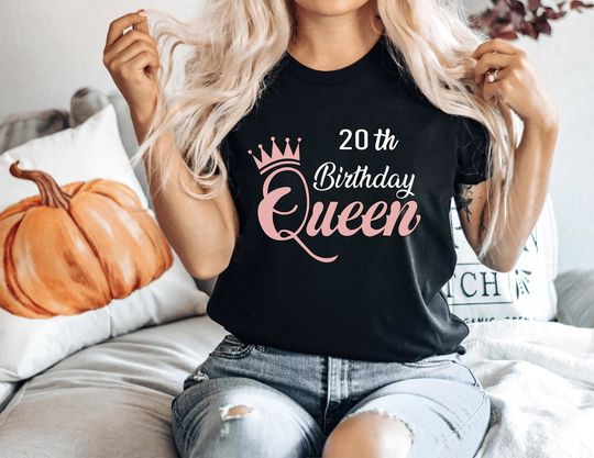 16th18th 20th 30th 40th 50th 60th 70th 80th Birthday Queen Custom T-Shirt
