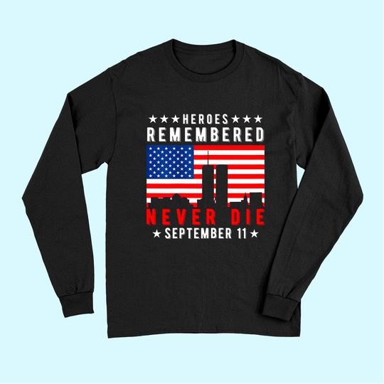 Patriot Day Long Sleeves
