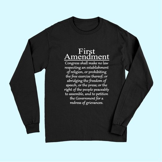 1st First Amendment U.S. Constitution Patriot US History Long Sleeves