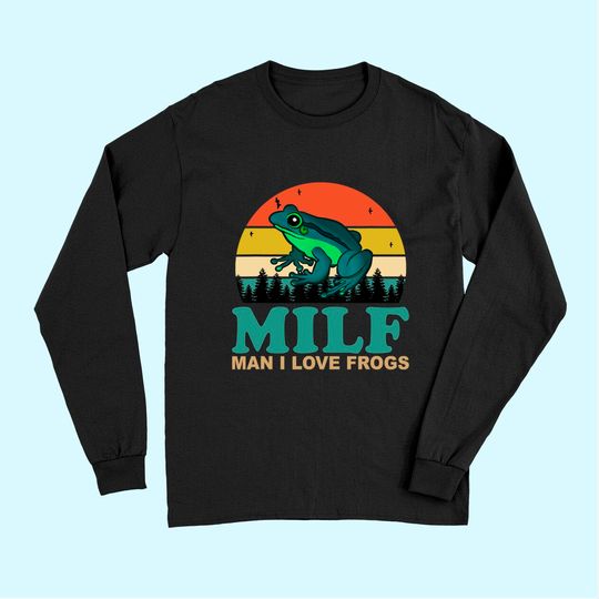 I Love Frogs Saying-Amphibian Lovers Long Sleeves