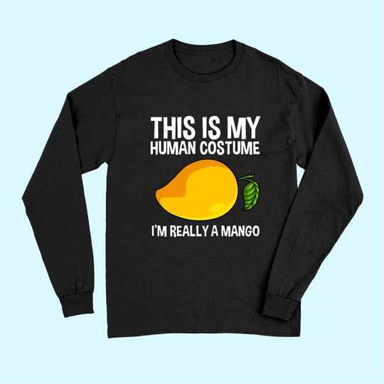 This Is My Human Costume Mango Fruit Long Sleeves