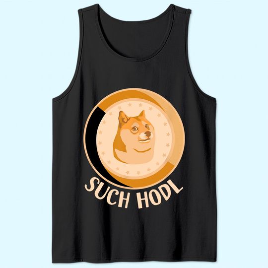 Dogecoin Coin Such Hodl a Funny Crypto Doge Tank Top