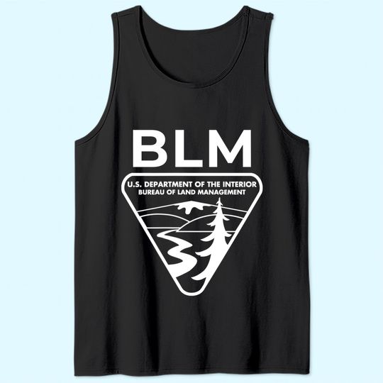 The Original BLM Bureau of Land Management Tank Top