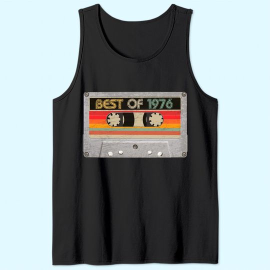 Best Of 1976 45th Birthday Gifts Cassette Tape Tank Top