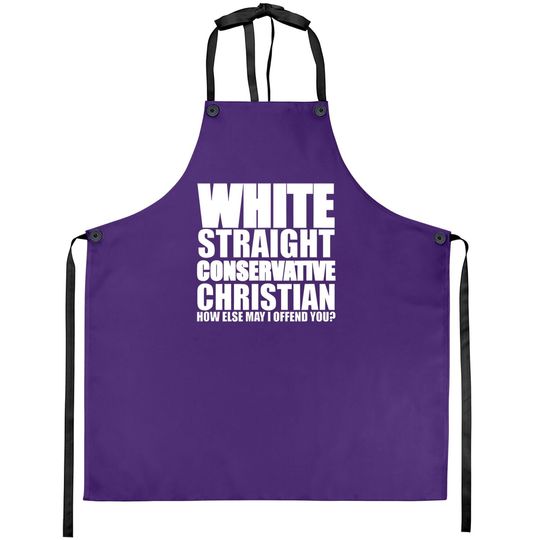 White Straight Conservative Christian Offensive Apron