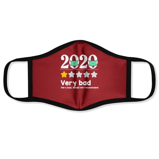 Funny 2020 Review - 1 Star Very Bad Year Would Not Recommend Face Mask