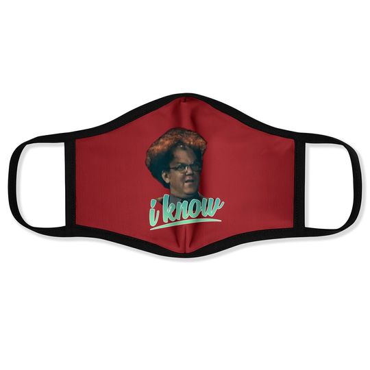 Check It Out! Dr. Steve Brule I Know Face Mask